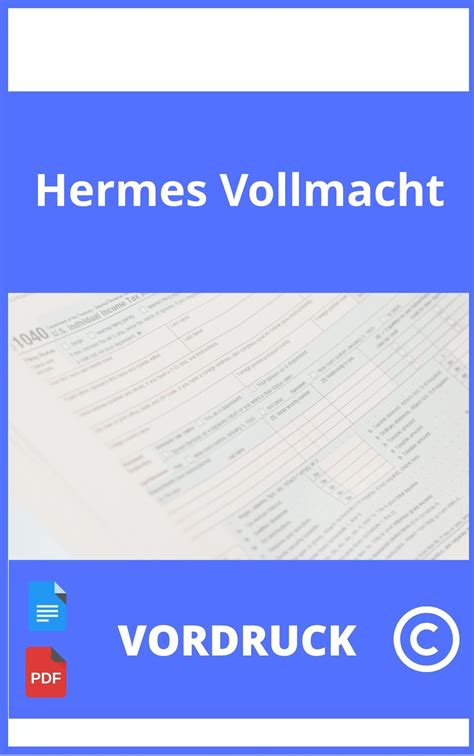 hermes vollmacht erteilung.